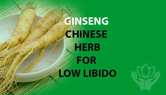 Chinese Herbs for Libido