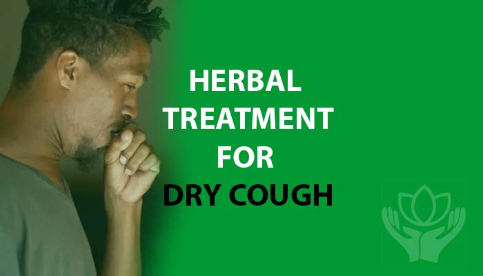Herbal Treatment for Dry Cough
